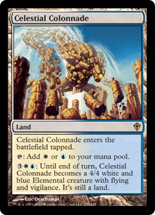 Celestial Colonnade
 Celestial Colonnade enters the battlefield tapped.
{T}: Add {W} or {U}.
{3}{W}{U}: Until end of turn, Celestial Colonnade becomes a 4/4 white and blue Elemental creature with flying and vigilance. It's still a land.